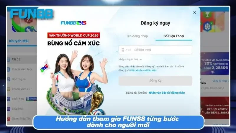 Các bước tạo tài khoản FUN88 được tiến hành trực tiếp trên website