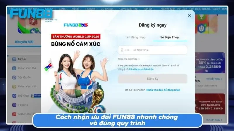 Các bước tham gia chương trình ưu đãi nhận thưởng tại FUN88