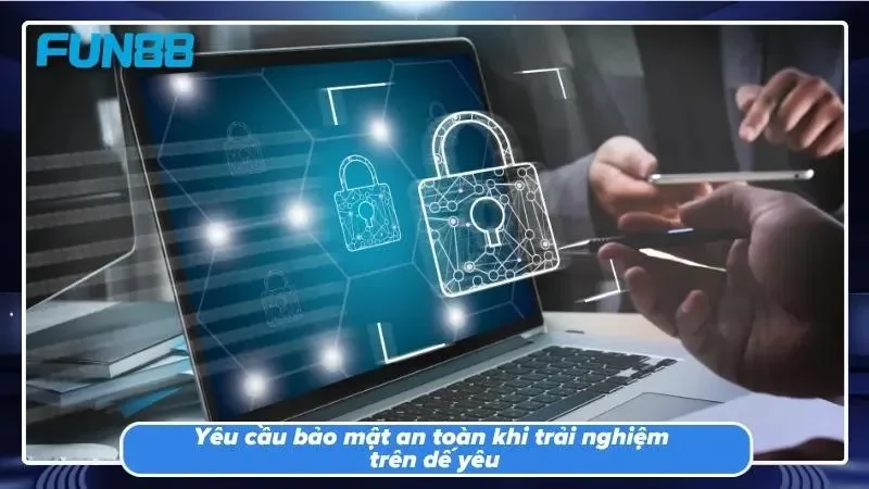 Sự tiện lợi chỉ thực sự đáng giá khi đi cùng bảo mật